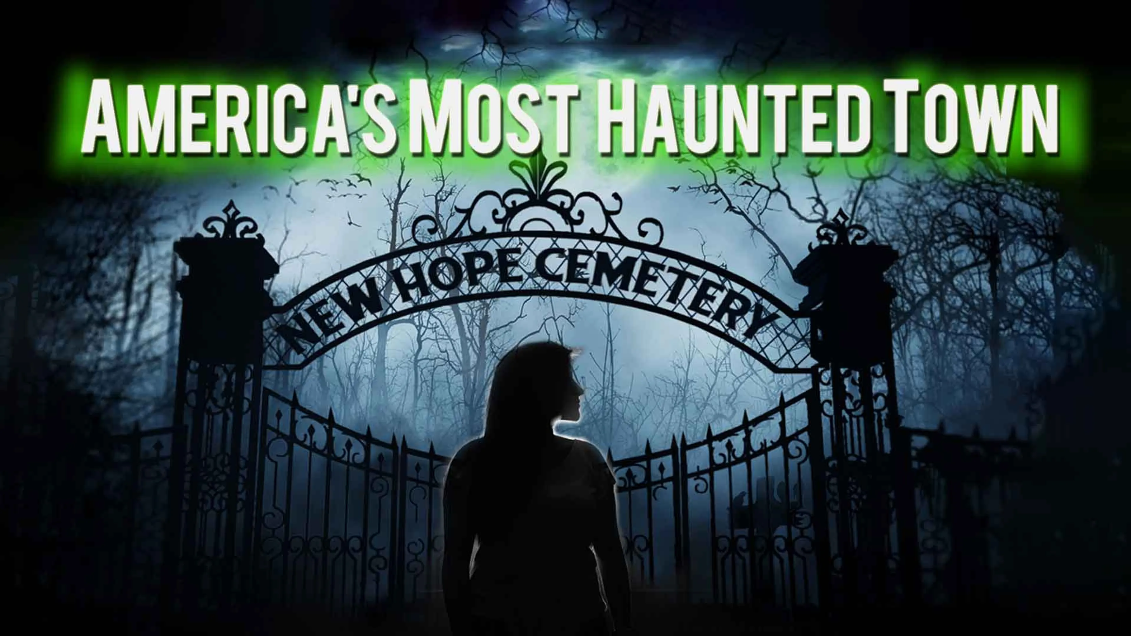 America's Most Haunted Town poster